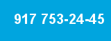917 753-24-45